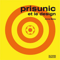 Prisunic et le design<br />
