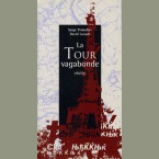 Tour vagabonde (La)