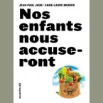 Nos enfants nous accuseront