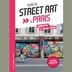 Guide du street art  Paris (2024-2025)
