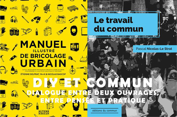 Manuel bricolage + Travail du commun