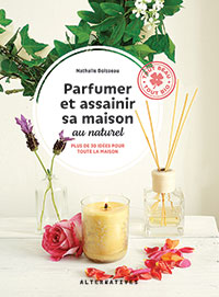 Parfumer sa maison au naturel