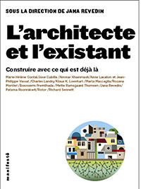 L'architecte et lm'existant