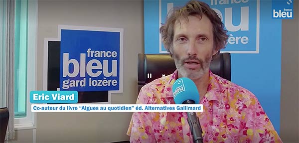Algues au quotidien sur France bleu Gard Lozere