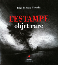 Estampe, objet rare (L')