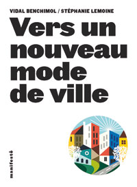 Vers un nouveau mode de ville