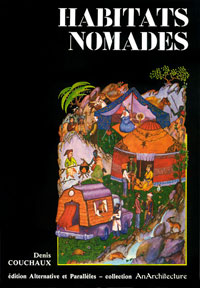 Habitats nomades (1980)