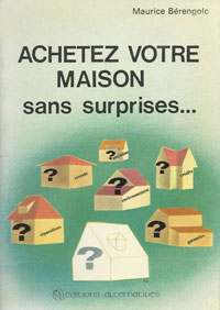 Achetez votre maison sans surprises