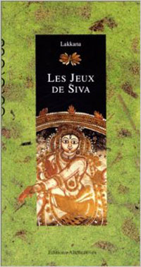 Jeux de Siva (Les)