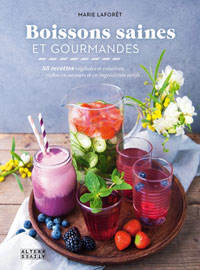 Boissons saines et gourmandes