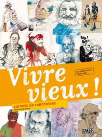 Vivre vieux !