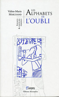 Alphabets de l'oubli (Les)