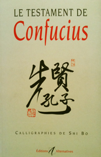 Testament de Confucius (Le)