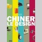 chiner le design