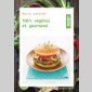 100 % vgtal et gourmand
