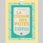 cuisine des potes (la)
