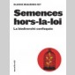 semences hors-la-loi