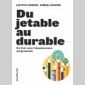 du jetable au durable