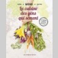 cuisine des gens qui sment (la)