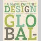 la manufacture design 