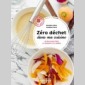 zro dchet dans ma cuisine