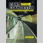 art clandestin (l')