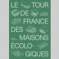 tour de france des maisons cologiques (le)