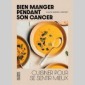 bien manger pendant  son cancer