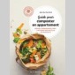 guide pour composter en appartement