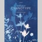 magie du cyanotype (la)