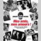 mes amis, mes amours