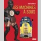 machines  sous (les) 