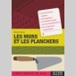murs et les planchers