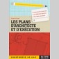 plans darchitecte et dexcution (les)