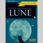 curiosits et vrits  propos  de la lune