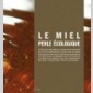 abeille, sentinelle de l'environnement (l)  