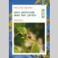 zro pesticide dans mon jardin