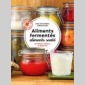 aliments ferments, aliments sant