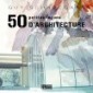 50 petites leons d'architecture 