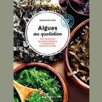 Algues au quotidien