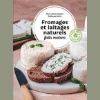 Fromages et laitages naturels faits maison(2025)