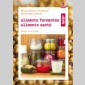 aliments ferments,  aliments sant (2016)